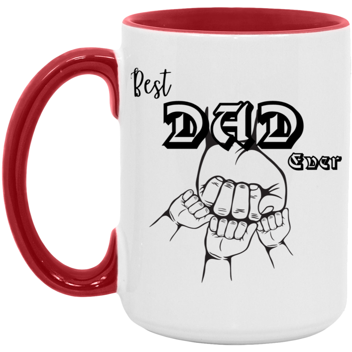 15oz Best Dad Ever Accent Mug – Personalized Father’s Day Gift, Family Mug, Perfect for Dad