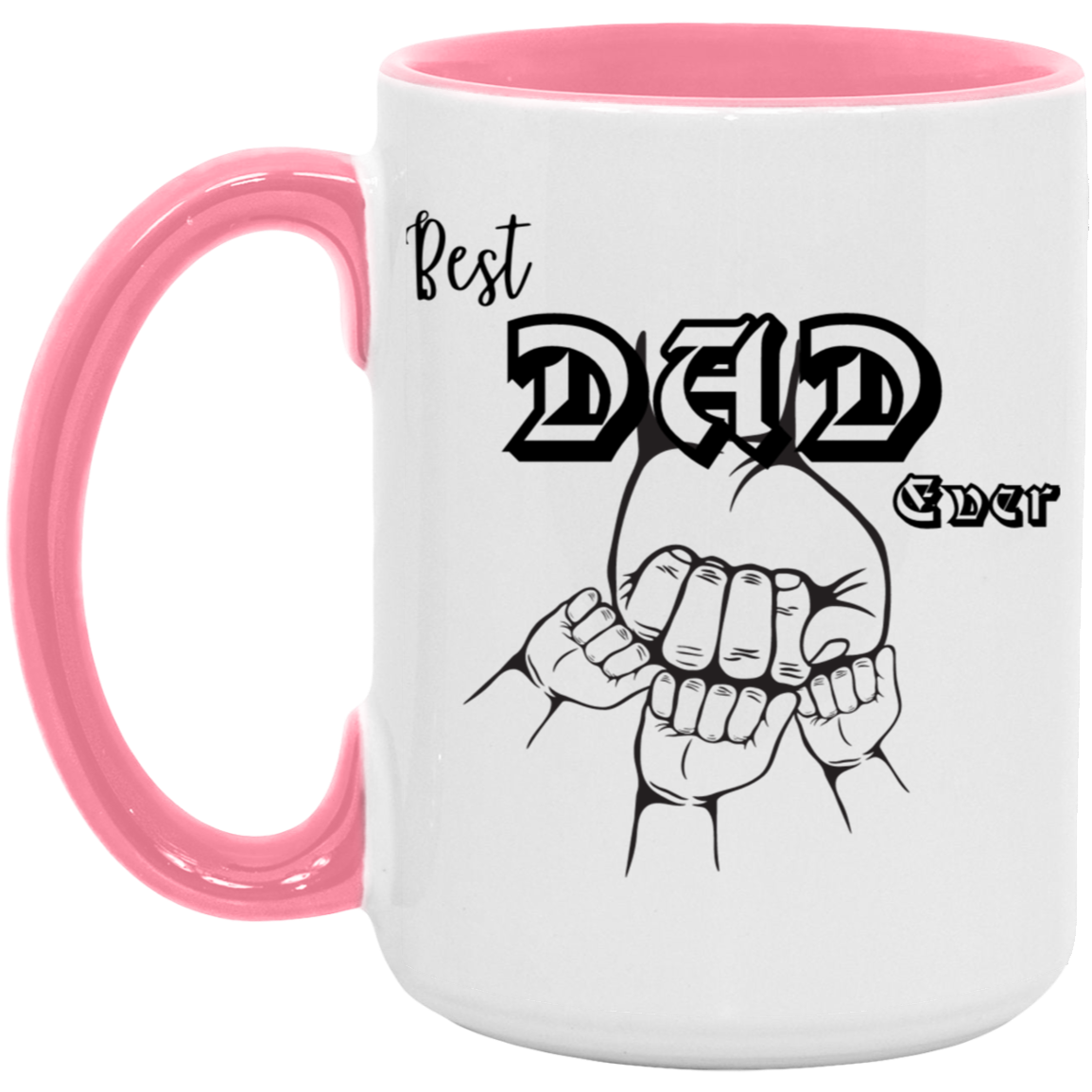 15oz Best Dad Ever Accent Mug – Personalized Father’s Day Gift, Family Mug, Perfect for Dad